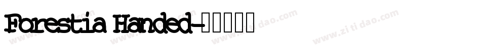 Forestia Handed字体转换